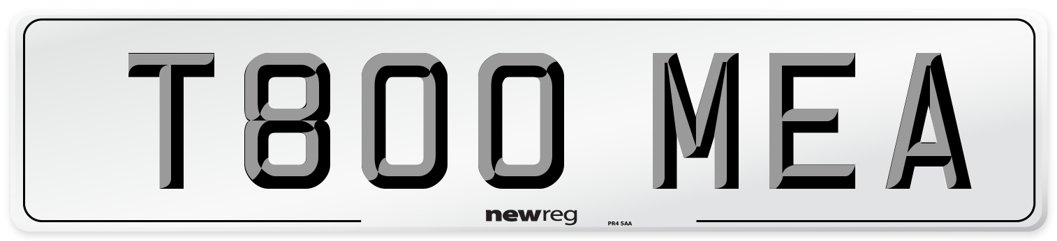 T800 MEA Number Plate from New Reg